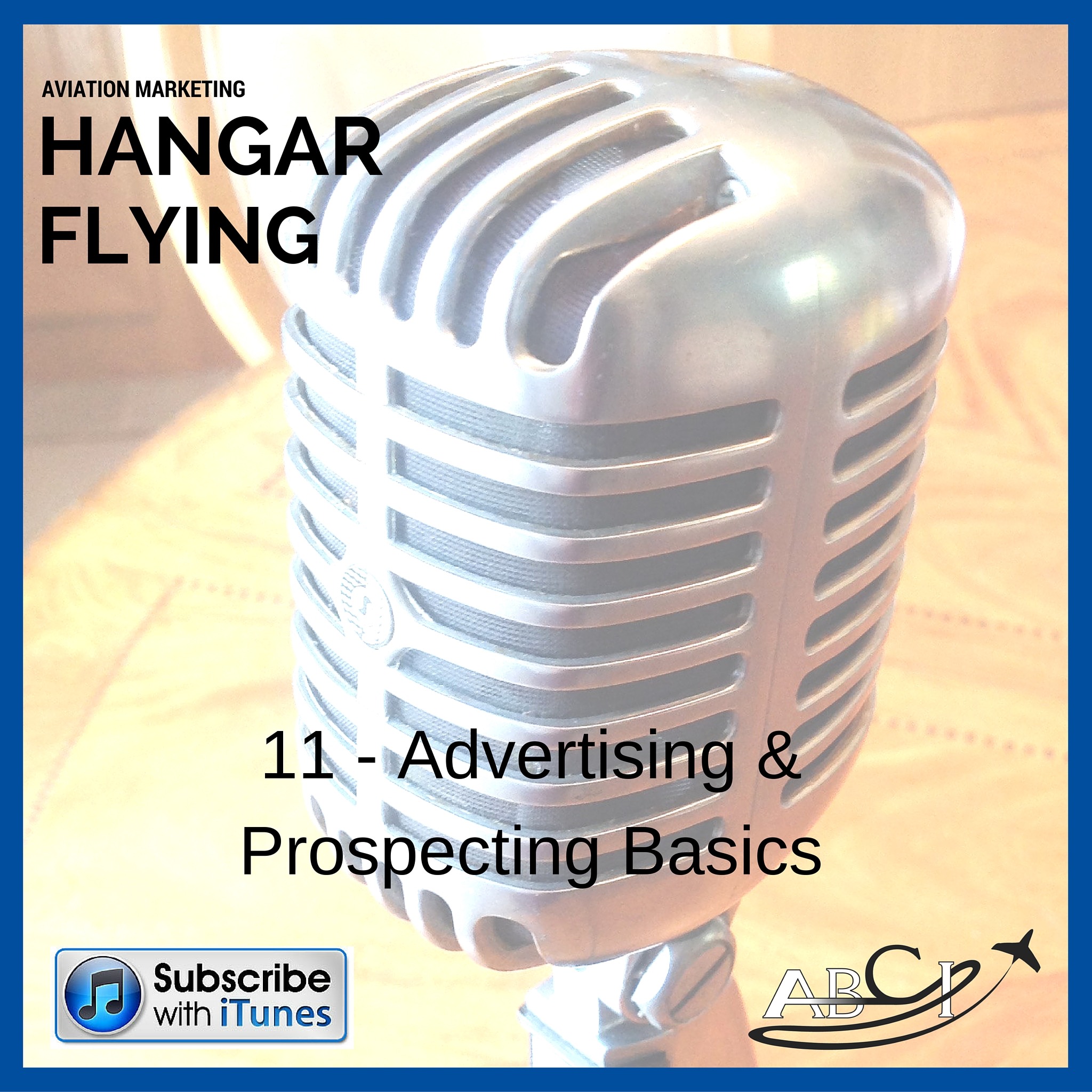 Advertising and prospecting basics