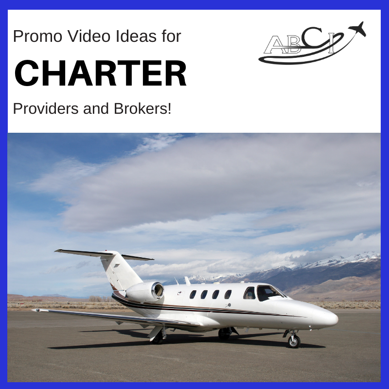 Promo Videos for Air Charter Marketing