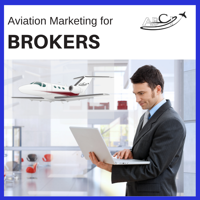 Aviation Marketing for Brokers 101