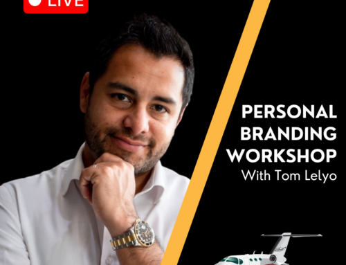 Aviation Personal Branding Workshop – Live Recording with Guest Tom Lelyo